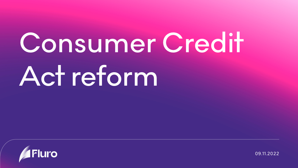 Consumer Credit Act reform